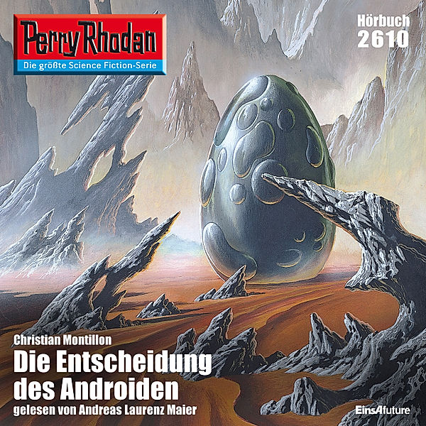 Perry Rhodan-Erstauflage - 2610 - Perry Rhodan 2610: Die Entscheidung des Androiden, Christian Montillon