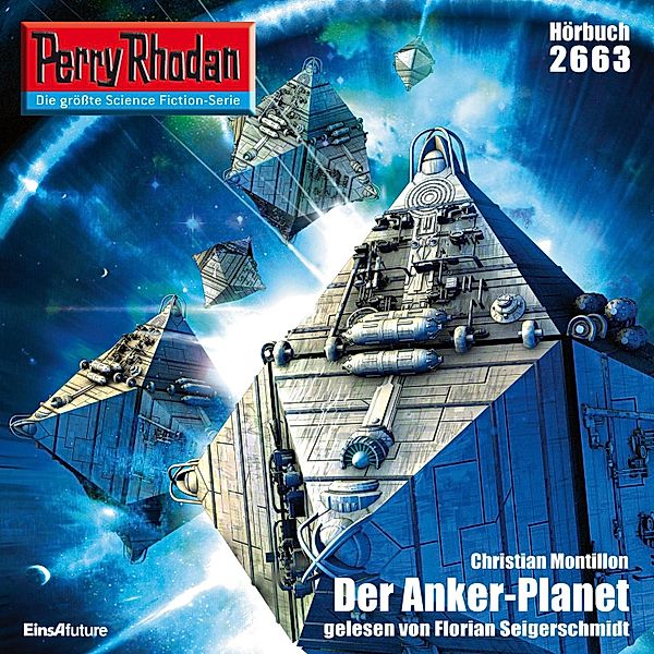 Perry Rhodan-Erstauflage - 2663 - Perry Rhodan 2663: Der Anker-Planet, Christian Montillon