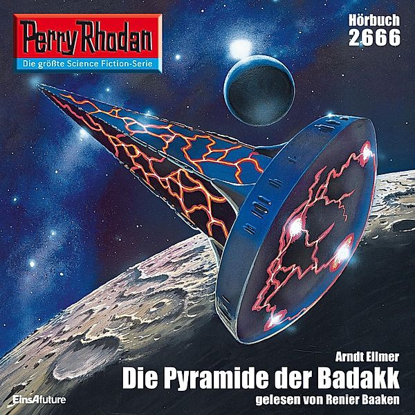 Perry Rhodan-Erstauflage - 2666 - Perry Rhodan 2666: Die Pyramide der Badakk, Arndt Ellmer