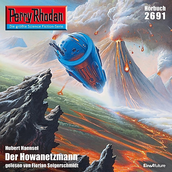 Perry Rhodan-Erstauflage - 2691 - Perry Rhodan 2691: Der Howanetzmann, Hubert Haensel