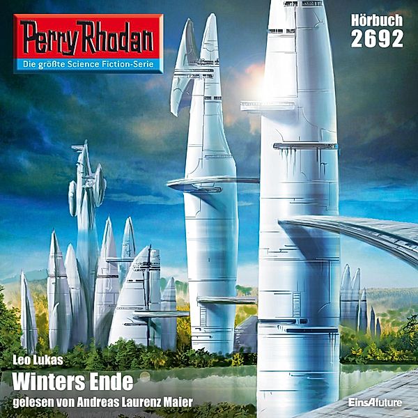 Perry Rhodan-Erstauflage - 2692 - Perry Rhodan 2692: Winters Ende, Hubert Haensel