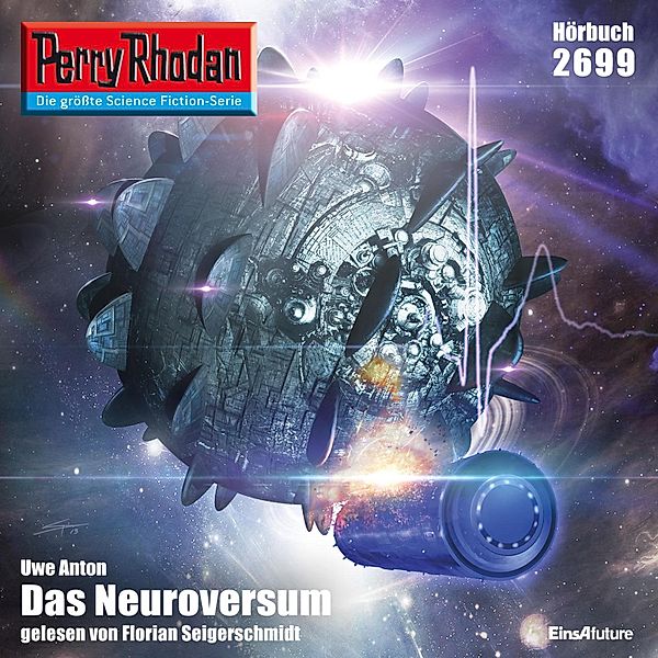 Perry Rhodan-Erstauflage - 2699 - Perry Rhodan 2699: Das Neuroversum, Uwe Anton