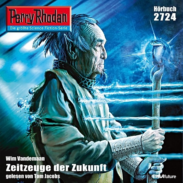 Perry Rhodan-Erstauflage - 2724 - Perry Rhodan 2724: Zeitzeuge der Zukunft, Wim Vandemaan