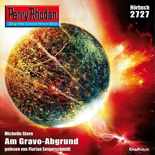 Perry Rhodan-Erstauflage - 2727 - Perry Rhodan 2727: Am Gravo-Abgrund, Michelle Stern