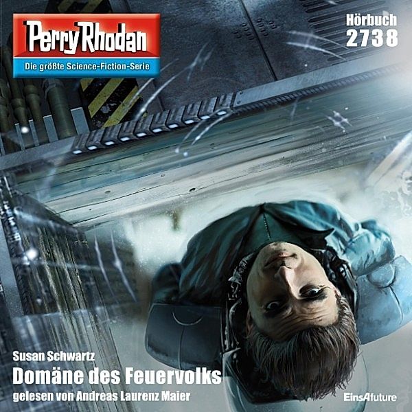 Perry Rhodan-Erstauflage - 2738 - Perry Rhodan 2738: Domäne des Feuervolks, Susan Schwarz