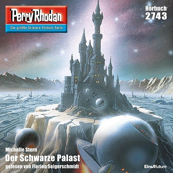 Perry Rhodan-Erstauflage - 2743 - Perry Rhodan 2743: Der Schwarze Palast, Michelle Stern