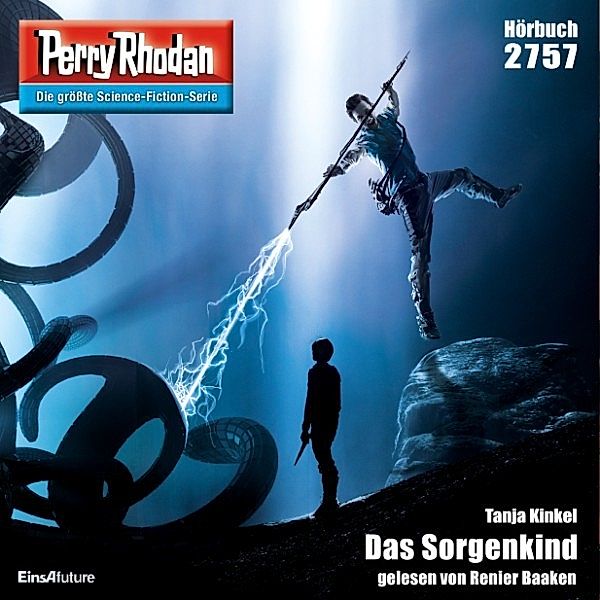 Perry Rhodan-Erstauflage - 2757 - Perry Rhodan 2757: Das Sorgenkind, Tanja Kinkel