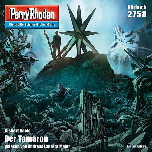 Perry Rhodan-Erstauflage - 2758 - Perry Rhodan 2758: Der Tamaron, Gisbert Haefs