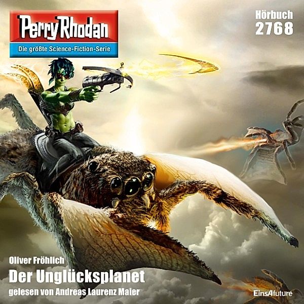 Perry Rhodan-Erstauflage - 2768 - Perry Rhodan 2768: Der Unglücksplanet, Oliver Fröhlich