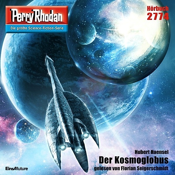 Perry Rhodan-Erstauflage - 2774 - Perry Rhodan 2774: Der Kosmoglobus, Hubert Haensel