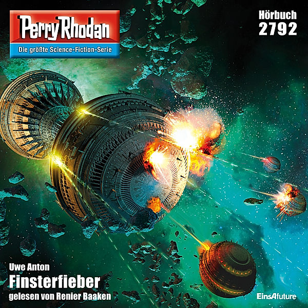 Perry Rhodan-Erstauflage - 2792 - Perry Rhodan 2792: Finsterfieber, Uwe Anton