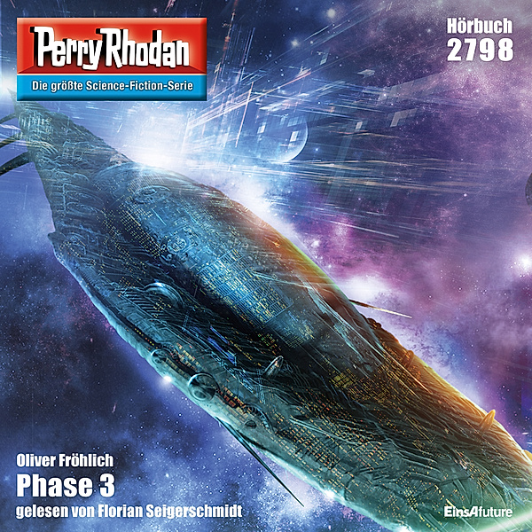 Perry Rhodan-Erstauflage - 2798 - Perry Rhodan 2798: Phase 3, Oliver Fröhlich