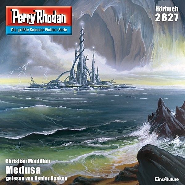 Perry Rhodan-Erstauflage - 2827 - Perry Rhodan 2827: Medusa, Christian Montillon
