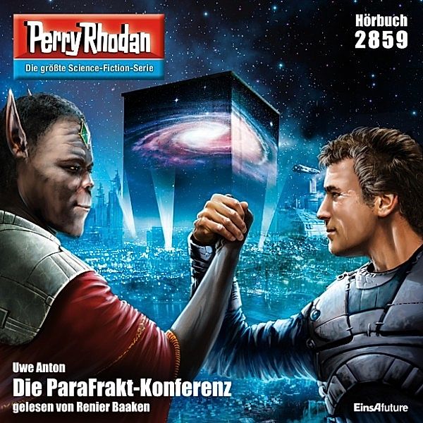 Perry Rhodan-Erstauflage - 2859 - Perry Rhodan 2859: Die ParaFrakt-Konferenz, Uwe Anton