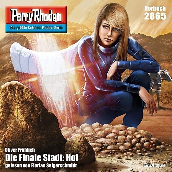 Perry Rhodan-Erstauflage - 2865 - Perry Rhodan 2865: Die Finale Stadt: Hof, Oliver Fröhlich