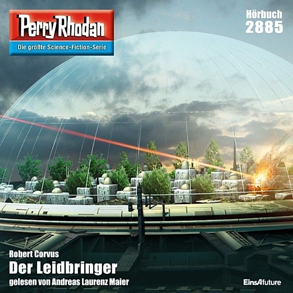 Perry Rhodan-Erstauflage - 2885 - Perry Rhodan 2885: Der Leidbringer, Robert Corvus