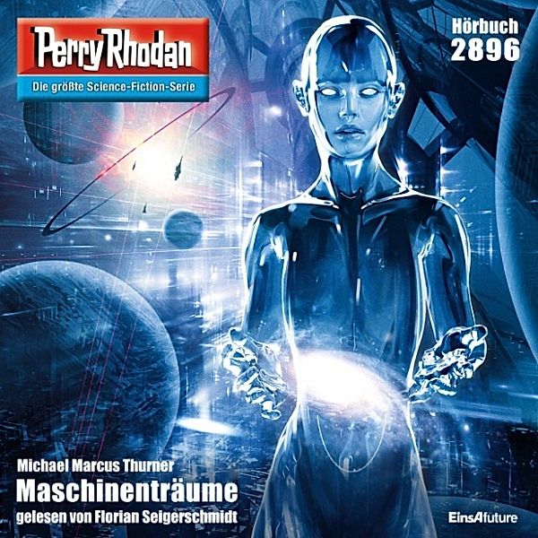 Perry Rhodan-Erstauflage - 2896 - Perry Rhodan 2896: Maschinenträume, Michael Marcus Thurner