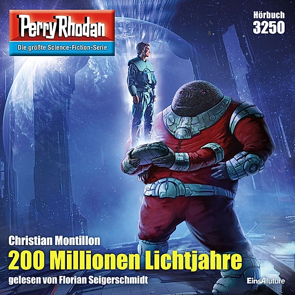 Perry Rhodan-Erstauflage - 3250 - Perry Rhodan 3250: 200 Millionen Lichtjahre, Christian Montillon