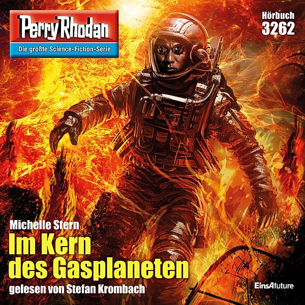 Perry Rhodan-Erstauflage - 3262 - Perry Rhodan 3262: Im Kern des Gasplaneten, Michelle Stern