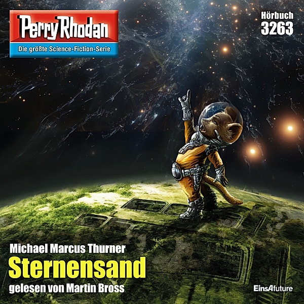 Perry Rhodan-Erstauflage - 3263 - Perry Rhodan 3263: Sternensand, Michael Marcus Thurner