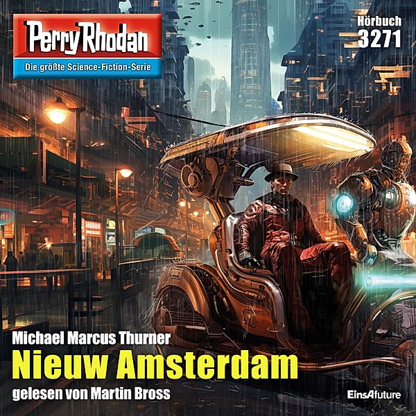 Perry Rhodan-Erstauflage - 3271 - Perry Rhodan 3271: Nieuw Amsterdam, Michael Marcus Thurner