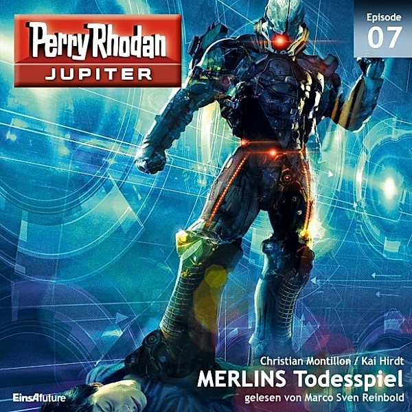 Perry Rhodan - Jupiter - 7 - MERLINS Todesspiel, Christian Montillon, Kai Hirdt