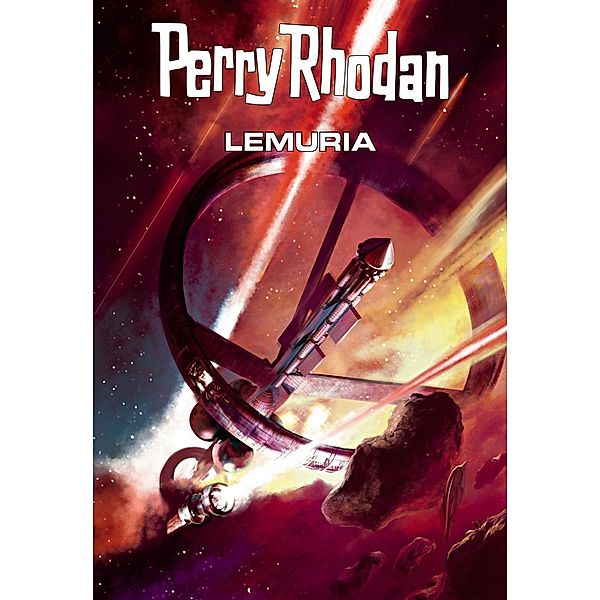 Perry Rhodan: Lemuria (Sammelband) / Perry Rhodan - Taschenbuch Bd.3, Hubert Haensel, Leo Lukas, Thomas Ziegler, Andreas Brandhorst, Frank Borsch, Hans Kneifel