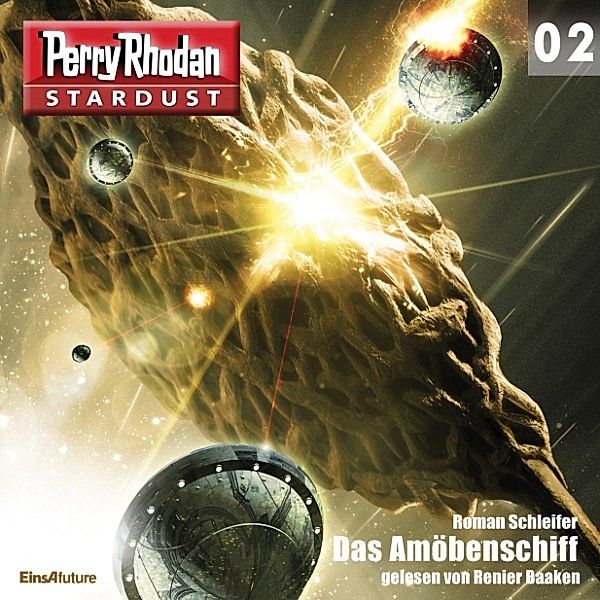 Perry Rhodan Miniserie - Stardust - 2 - Das Amöbenschiff, Roman Schleifer