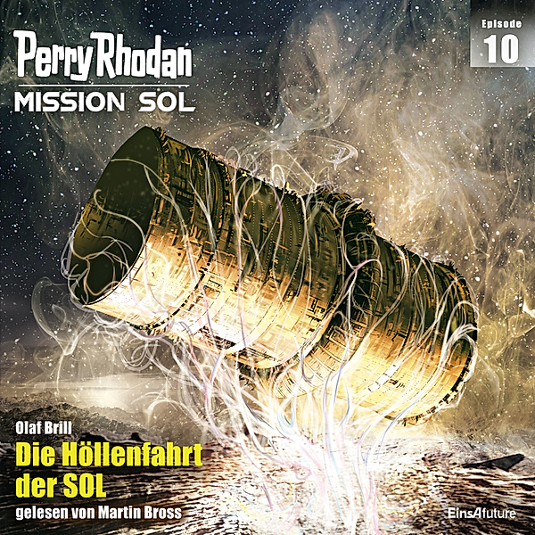 Perry Rhodan - Mission SOL - 10 - Die Höllenfahrt der SOL, Olaf Brill