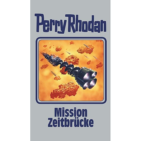 Perry Rhodan - Mission Zeitbrücke