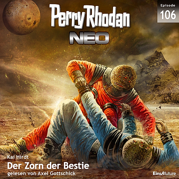 Perry Rhodan - Neo - 106 - Der Zorn der Bestie, Kai Hirdt