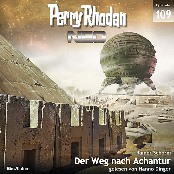 Perry Rhodan - Neo - 109 - Der Weg nach Achantur, Rainer Schorm