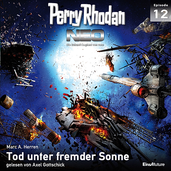 Perry Rhodan Neo - 12 - Perry Rhodan Neo 12: Tod unter fremder Sonne, Marc A. Herren