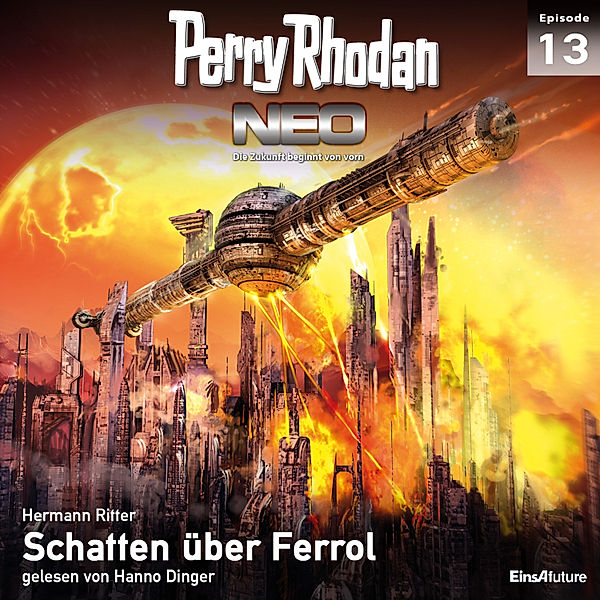 Perry Rhodan Neo - 13 - Perry Rhodan Neo 13: Schatten über Ferrol, Hermann Ritter