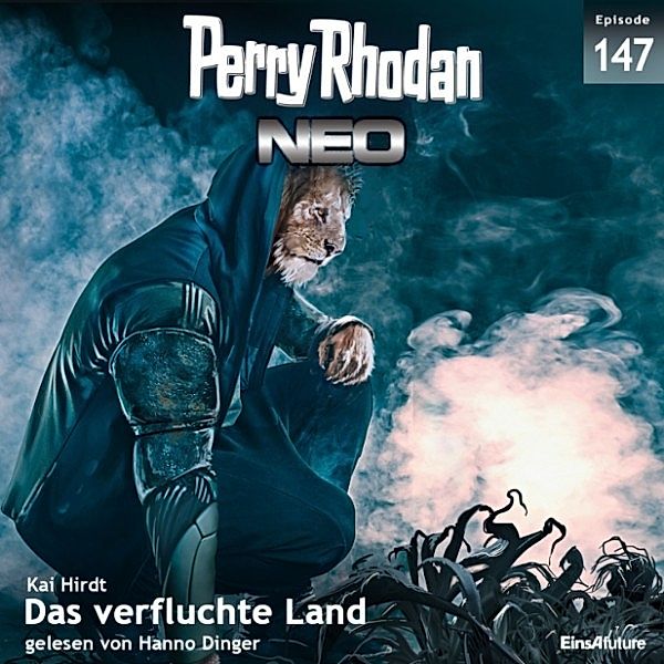 Perry Rhodan - Neo - 147 - Das verfluchte Land, Kai Hirdt