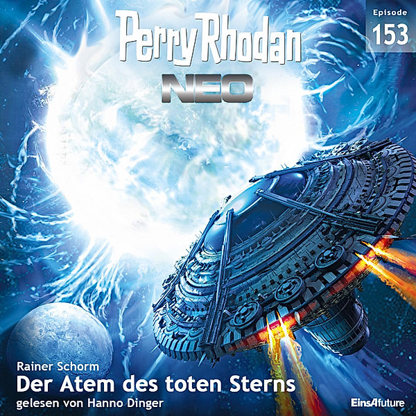 Perry Rhodan - Neo - 153 - Der Atem des toten Sterns, Rainer Schorm