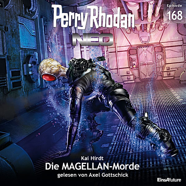 Perry Rhodan - Neo - 168 - Die MAGELLAN-Morde, Kai Hirdt