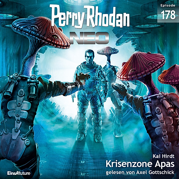 Perry Rhodan - Neo - 178 - Krisenzone Apas, Kai Hirdt