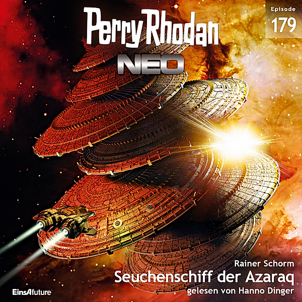 Perry Rhodan - Neo - 179 - Seuchenschiff der Azaraq, Rainer Schorm