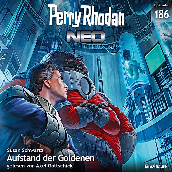 Perry Rhodan - Neo - 186 - Aufstand der Goldenen, Susan Schwartz