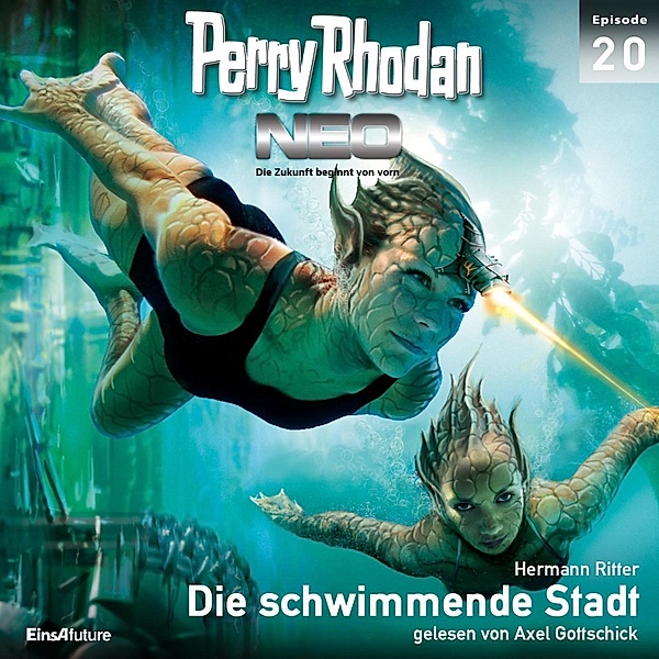 Perry Rhodan - Neo - 20 - Die schwimmende Stadt, Hermann Ritter
