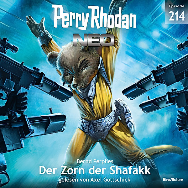 Perry Rhodan Neo - 214 - Perry Rhodan Neo 214: Der Zorn der Shafakk, Bernd Perplies