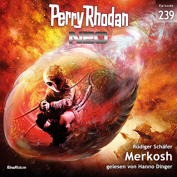 Perry Rhodan - Neo - 239 - Merkosh, Rüdiger Schäfer