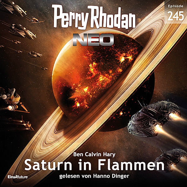Perry Rhodan - Neo - 245 - Saturn in Flammen, Ben Calvin Hary