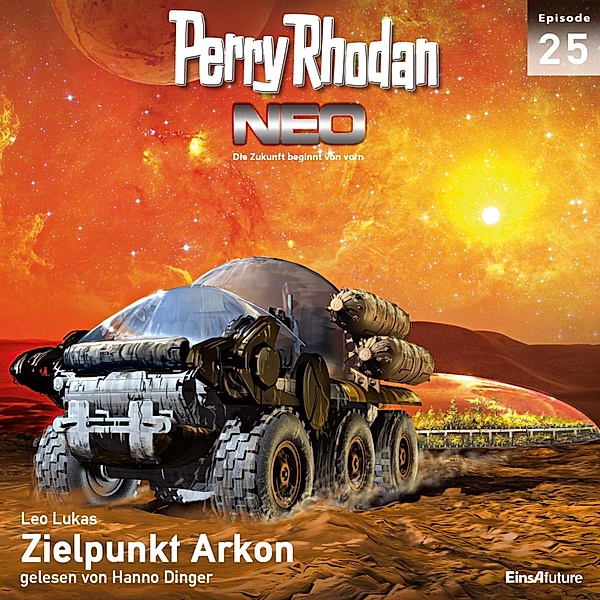 Perry Rhodan - Neo - 25 - Zielpunkt Arkon, Leo Lukas