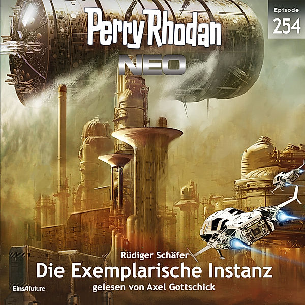 Perry Rhodan - Neo - 254 - Die Exemplarische Instanz, Rüdiger Schäfer