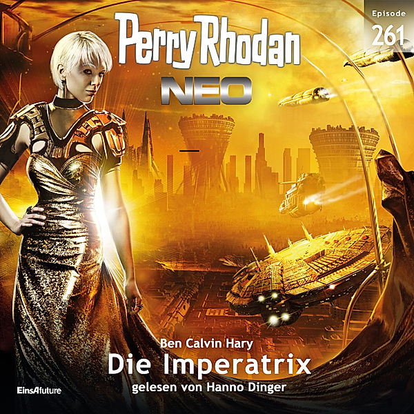 Perry Rhodan - Neo - 261 - Die Imperatrix, Ben Calvin Hary