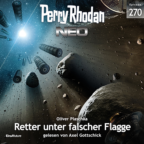 Perry Rhodan - Neo - 270 - Retter unter falscher Flagge, Oliver Plaschka