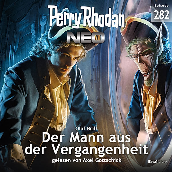 Perry Rhodan - Neo - 282 - Der Mann aus der Vergangenheit, Olaf Brill