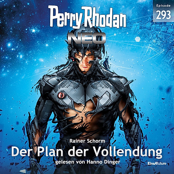 Perry Rhodan - Neo - 293 - Der Plan der Vollendung, Rainer Schorm